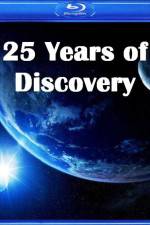 Watch 25 Years of Discovery Zmovies