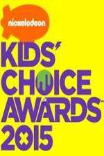 Watch Nickelodeon Kids\' Choice Awards 2015 Zmovies