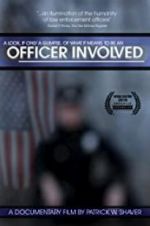 Watch Officer Involved Zmovies