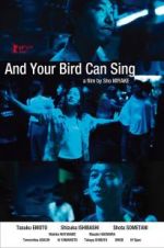 Watch And Your Bird Can Sing Zmovies