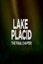 Watch Lake Placid The Final Chapter Zmovies