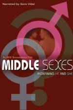 Watch Middle Sexes Redefining He and She Zmovies