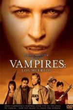Watch Vampires Los Muertos Zmovies