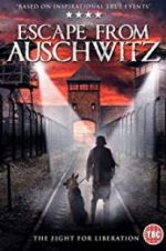 Watch The Escape from Auschwitz Zmovies