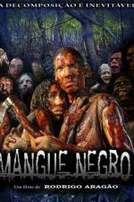 Watch Mangue Negro Zmovies