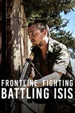 Watch Frontline Fighting Battling ISIS Zmovies