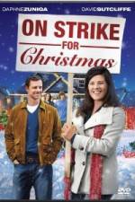 Watch On Strike for Christmas Zmovies