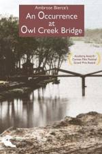 Watch An Occurence at Owl Creek Bridge Zmovies