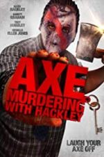 Watch Axe Murdering with Hackley Zmovies