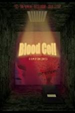 Watch Blood Cell Zmovies