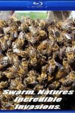 Watch Swarm: Nature's Incredible Invasions Zmovies