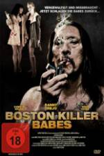 Watch Boston Killer Babes Zmovies