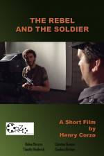 Watch The Rebel and the Soldier Zmovies