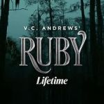 Watch V.C. Andrews\' Ruby Zmovies