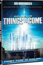 Watch Things to Come Zmovies