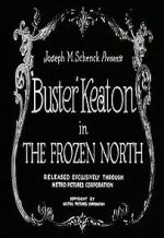 Watch The Frozen North (Short 1922) Zmovies
