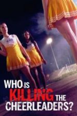Watch Who Is Killing the Cheerleaders? Zmovies