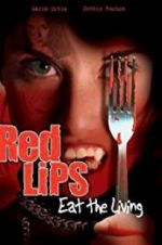 Watch Red Lips: Eat the Living Zmovies