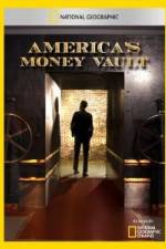 Watch America's Money Vault Zmovies
