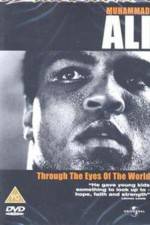 Watch Muhammad Ali Through the Eyes of the World Zmovies