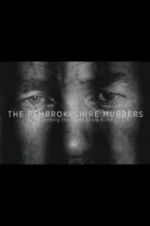 Watch The Pembrokeshire Murders: Catching the Gameshow Killer Zmovies