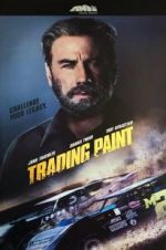 Watch Trading Paint Zmovies