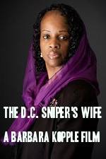 Watch The D.C. Sniper's Wife: A Barbara Kopple Film Zmovies