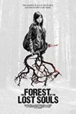 Watch The Forest of the Lost Souls Zmovies