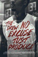 Watch The Drew: No Excuse, Just Produce Zmovies