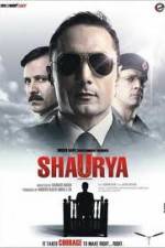 Watch Shaurya It Takes Courage to Make Right Right Zmovies