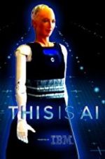 Watch This Is A.I. Zmovies