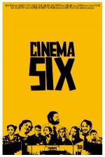 Watch Cinema Six Zmovies