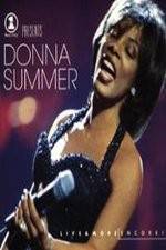 Watch VH1 Presents Donna Summer Live and More Encore Zmovies