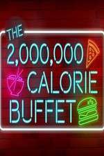 Watch The 2,000,000 Calorie Buffet Zmovies