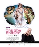 Watch Chubby Chaser Zmovies
