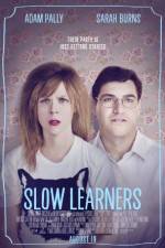 Watch Slow Learners Zmovies