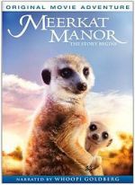 Watch Meerkat Manor: The Story Begins Zmovies