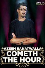 Watch Cometh the Hour by Azeem Banatwalla Zmovies