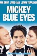 Watch Mickey Blue Eyes Zmovies