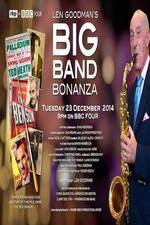Watch Len Goodmans Big Band Bonanza Zmovies