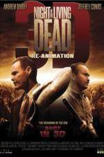 Watch Night of the Living Dead 3D ReAnimation Zmovies