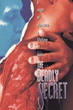 Watch The Deadly Secret Zmovies