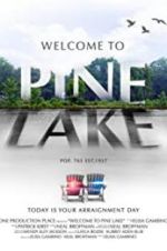 Watch Welcome to Pine Lake Zmovies