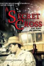 Watch The Secret Cross Zmovies