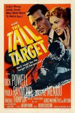 Watch The Tall Target Zmovies