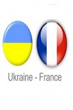 Watch Ukraine vs France Zmovies