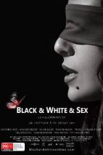Watch Black & White & Sex Zmovies