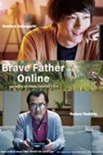 Watch Brave Father Online: Our Story of Final Fantasy XIV Zmovies