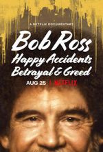 Watch Bob Ross: Happy Accidents, Betrayal & Greed Zmovies