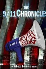 Watch The 9/11 Chronicles - Truth Rising Zmovies
